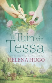  n Tuin vir Tessa