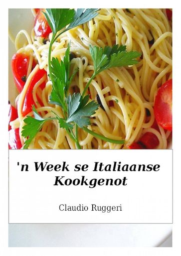 'n Week se Italiaanse kookgenot - Claudio Ruggeri