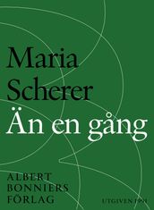 Än en gang : Maria Scherers bästa 1979-1991