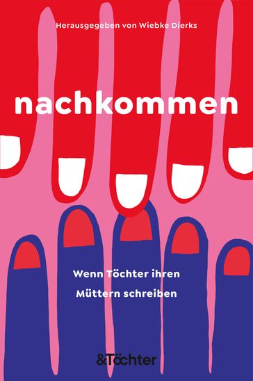 nachkommen - Yusra Mardini - Duzen Tekkal - Birgit Lohmeyer - Julia Monro - Valerie Schonian - Jaqueline Straub - Luisa L