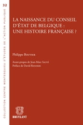 La naissance du Conseil d État de Belgique : une histoire française ?