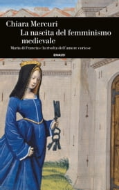 La nascita del femminismo medievale