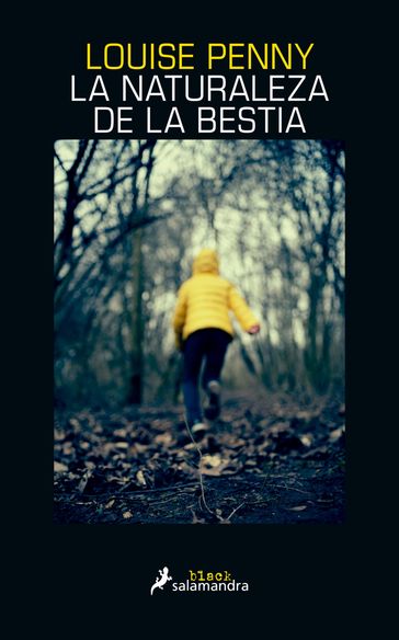 La naturaleza de la bestia (Inspector Armand Gamache 11) - Louise Penny