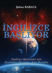 ngilizce Balyor - Atasözleri, Deyimler ve Argo fadeler