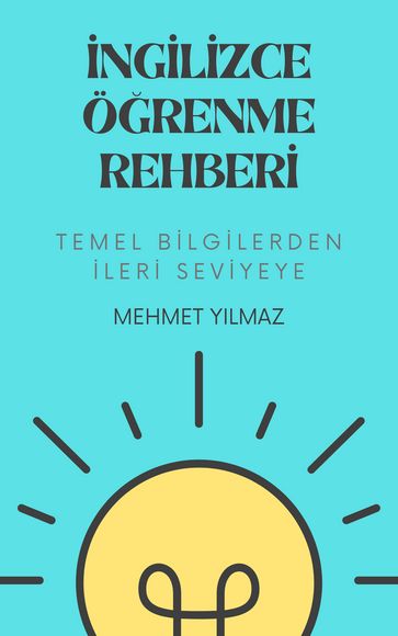 ngilizce Örenme Rehberi - Mehmet Ylmaz
