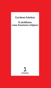 Il nichilismo come fenomeno religioso