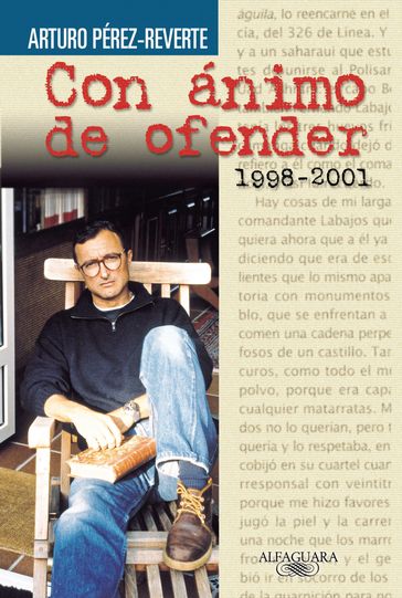 Con ánimo de ofender (1998-2001) - Arturo Pérez-Reverte