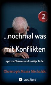 nochmal was mit Konflikten - 2