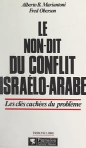 Le non-dit du conflit israélo-arabe