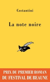 La note noire - Prix du premier roman du festival de Beaune 2009