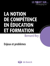 La notion de compétence en éducation et formation