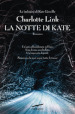 La notte di Kate. Le indagini di Kate Linville