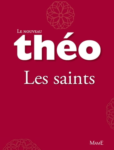 Le nouveau Théo - livre 1 - Les saints - Michel Dubost - Stanislas Lalanne