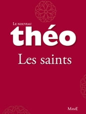 Le nouveau Théo - livre 1 - Les saints