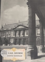 Le nouveau dépôt de l aile Louis-Philippe, Palais Soubise