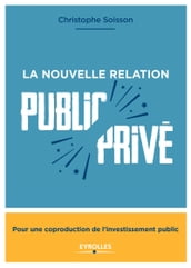 La nouvelle relation public-privé