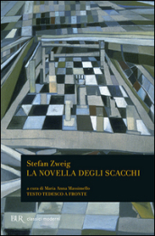 La novella degli scacchi. Testo tedesco a fronte