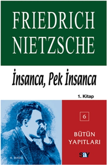 nsanca Pek nsanca-Özgür Tinlerin Kitab (1.Cilt) - Friedrich Nietzsche