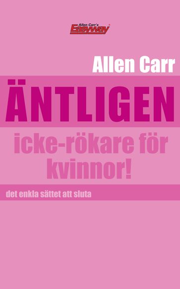 Äntligen icke-rökare för kvinnor - Carr Allen