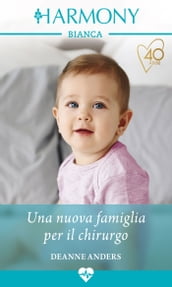 Una nuova famiglia per il chirurgo