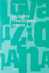 La nuova rivoluzione umana. 21-22.