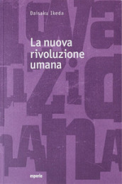 La nuova rivoluzione umana. 17-18.