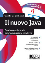 Il nuovo Java. Guida completa alla programmazione moderna