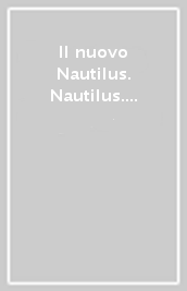 Il nuovo Nautilus. Nautilus. Studi e ricerche del Liceo Torricelli-Ballardini-Faenza (2022)