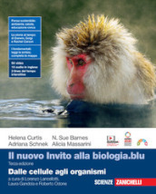 Il nuovo invito alla biologia.blu. Dalle cellule agli organismi. Per le Scuole superiori. Con e-book. Con espansione online