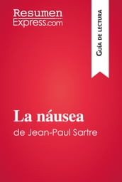 La náusea de Jean-Paul Sartre (Guía de lectura)
