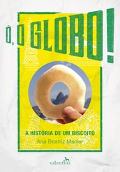 Ó, o Globo!