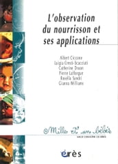 L observation du nourrisson et ses applications - 1001 bb n°11