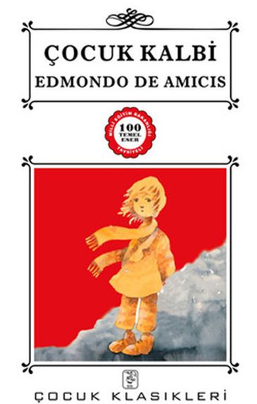 Çocuk Kalbi - Edmondo De Amicis