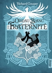 L oiseau blanc de la fraternité