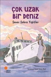 Çok Uzak Bir Deniz