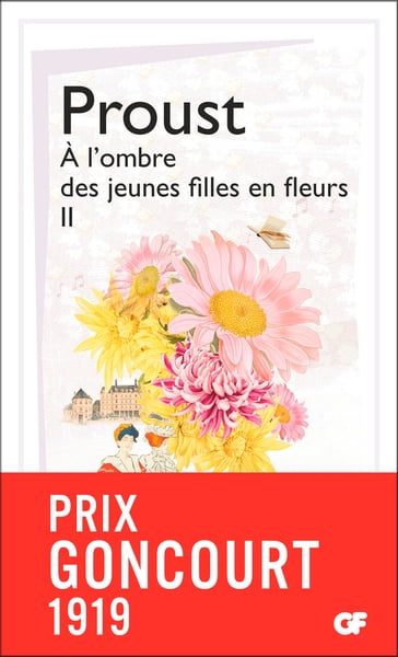 À l'ombre des jeunes filles en fleurs (Tome 2) - Marcel Proust - Jean Milly - Danièle Gasiglia-laster