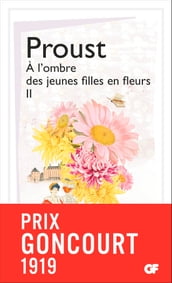 À l ombre des jeunes filles en fleurs (Tome 2)