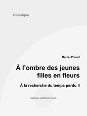 À l ombre des jeunes filles en fleurs