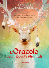 L oracolo degli spiriti animali. Con 68 Carte