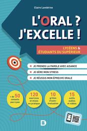 L oral ? J excelle ! : Lycéens et étudiants du supérieur