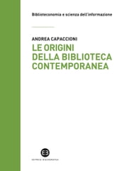 Le origini della biblioteca contemporanea