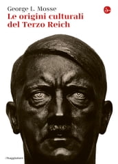 Le origini culturali del Terzo Reich
