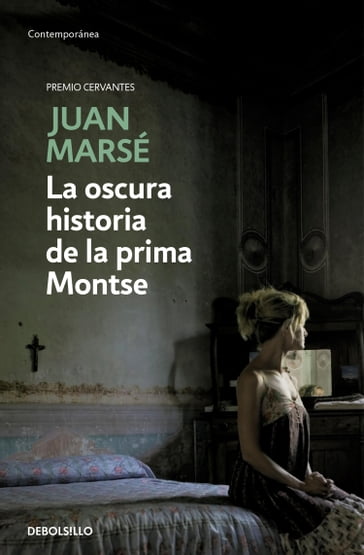 La oscura historia de la prima Montse - Juan Marse