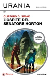 L ospite del senatore Horton (Urania)