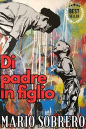 Di padre in figlio - Mario Sobrero