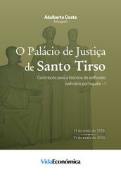 O palácio de justiça de Santo Tirso