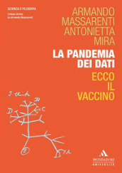 La pandemia dei dati. Ecco il vaccino