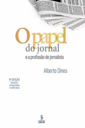 O papel do jornal e a profissão do jornalista