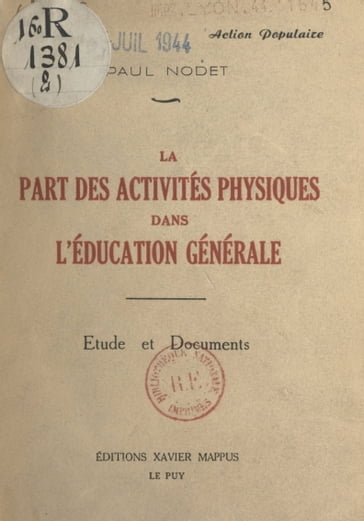 La part des activités physiques dans l'éducation générale - Paul Nodet
