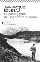 Le passeggiate del sognatore solitario